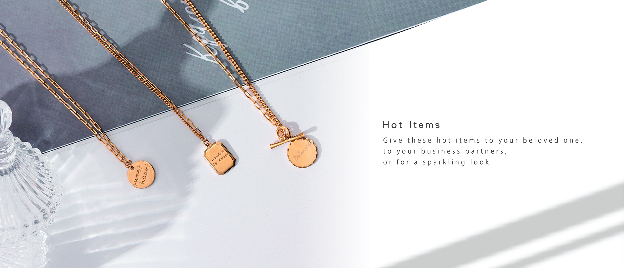 Hot items